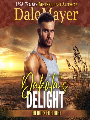 cover image of Dakota's Delight